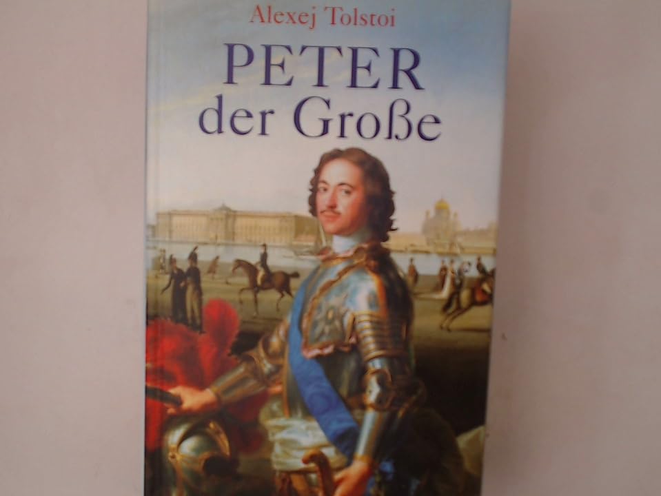 Peter der Große Politics & History