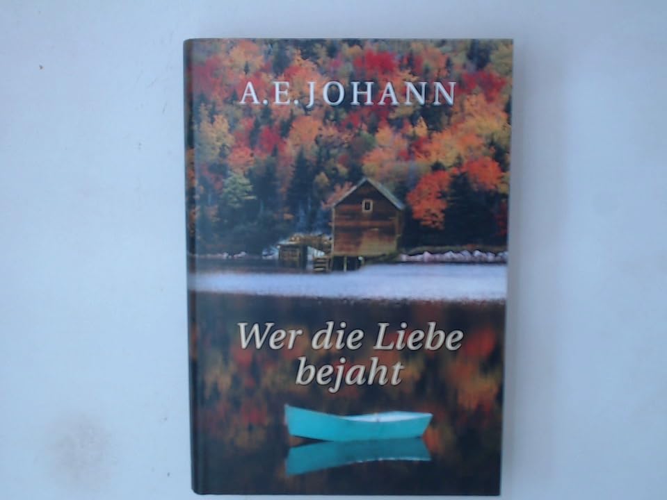 Product Image: Wer die Liebe bejaht