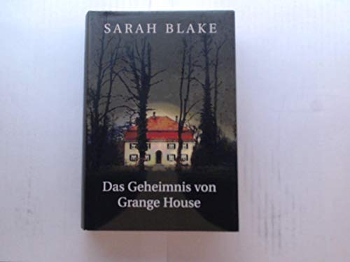 Das Geheimnis von Grange House : Roman. Books