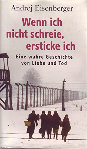 Wenn ich nicht schreie, ersticke ich. Eine wahre Geschichte von Liebe und Tod. Aus dem Russischen von Sigrid Fischer. Mit einem Nachwort von Markus Wolf. Books