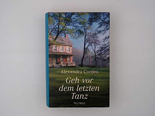 Geh vor dem letzten Tanz Contemporary literature