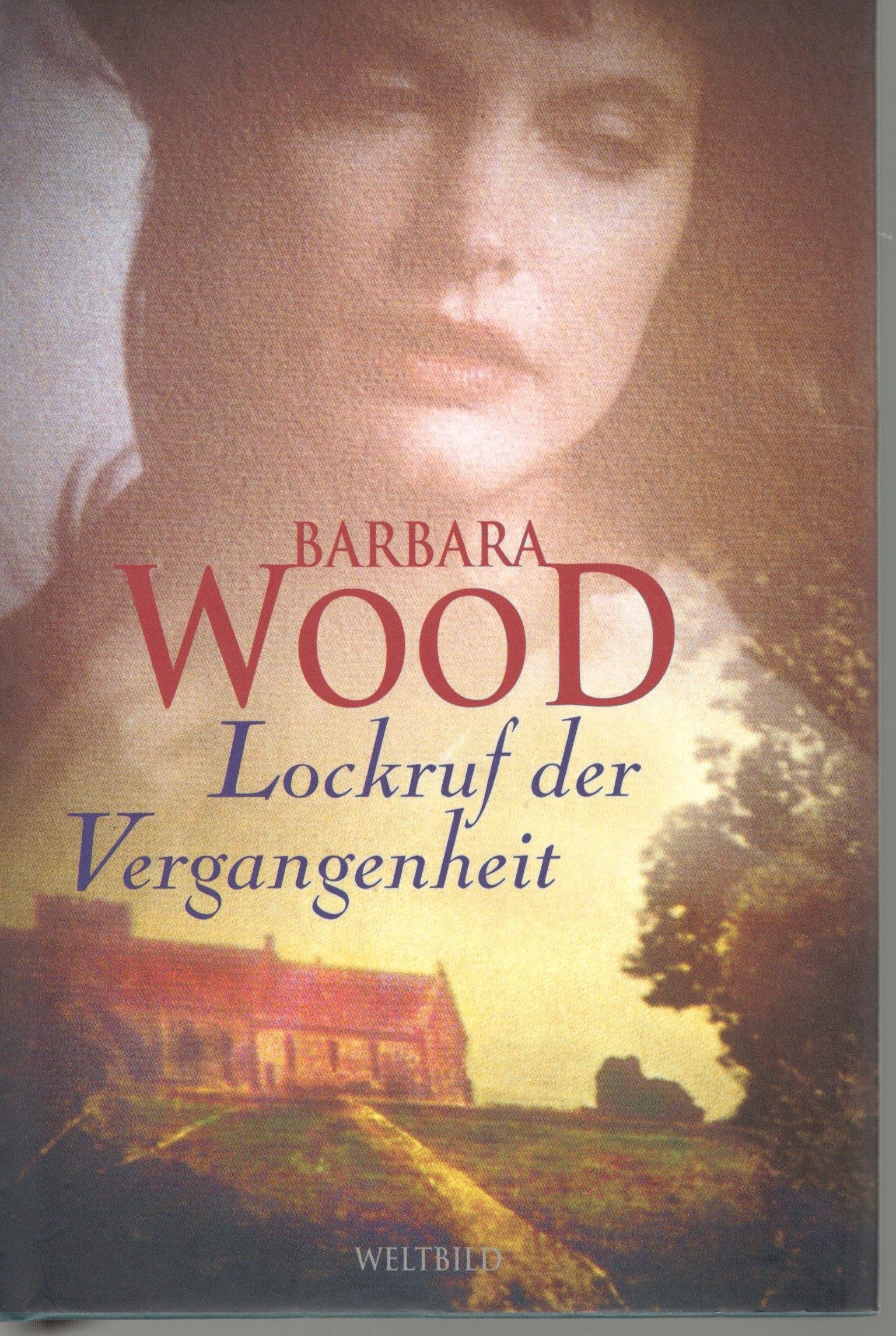 Lockruf der Vergangenheit : Roman. Books