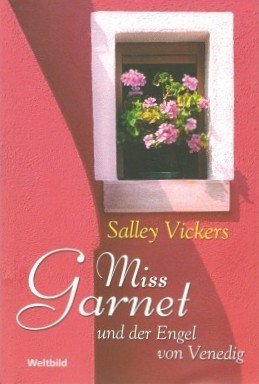 Miss Garnet und der Engel von Venedig. Contemporary literature