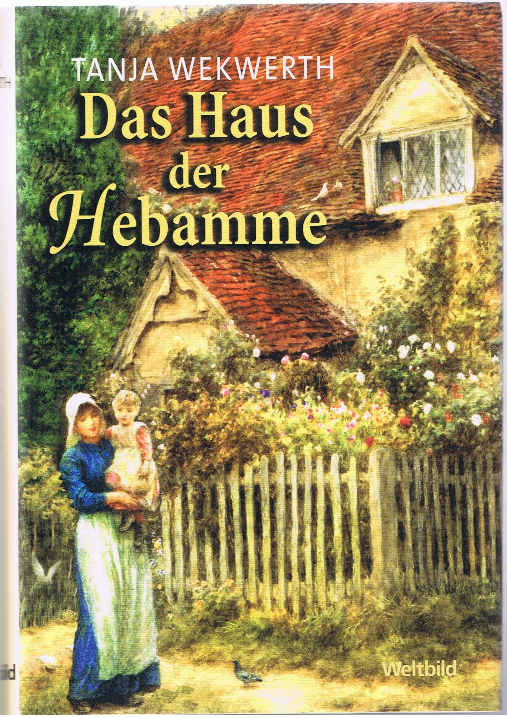 Das Haus der Hebamme. Contemporary literature Books