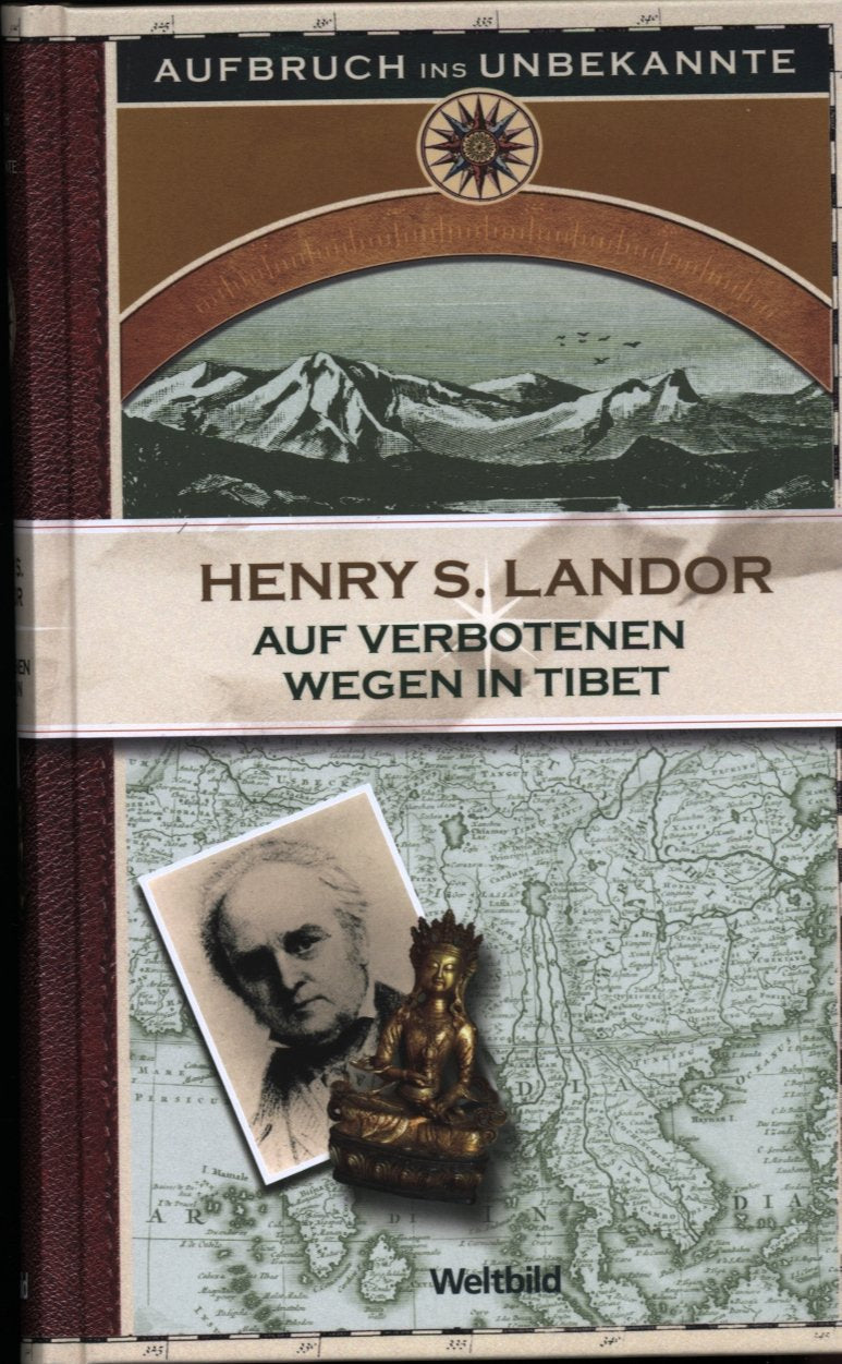 Auf verbotenen Wegen in Tibet (Aufbruch ins Unbekannte) Books
