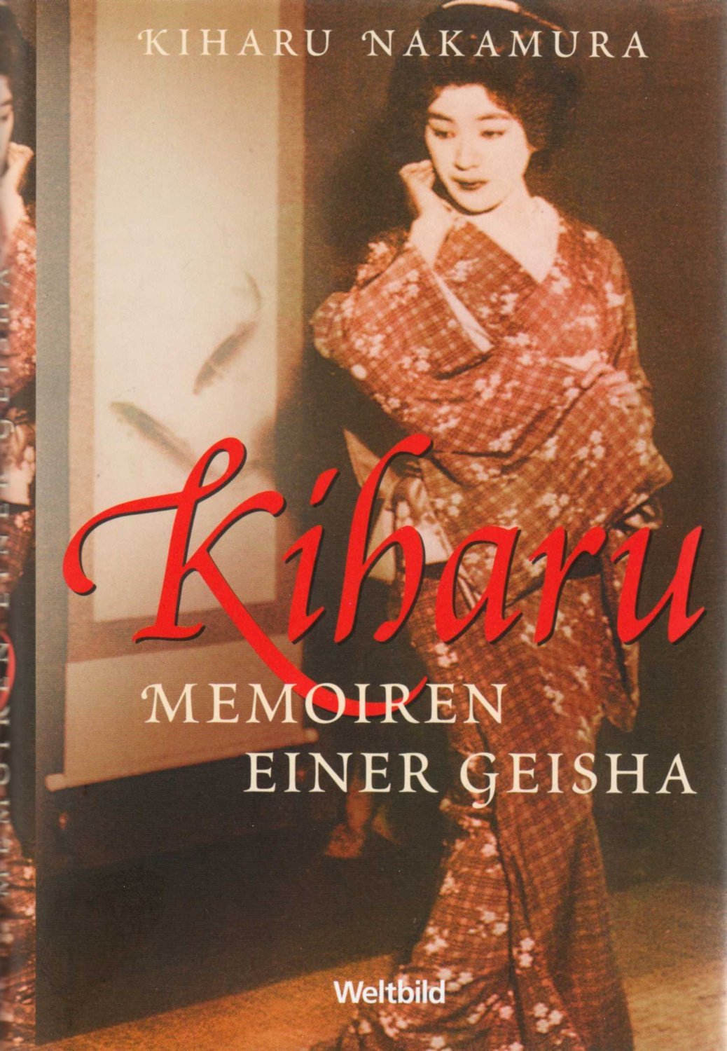 Kiharu Memorien einer Geisha Books