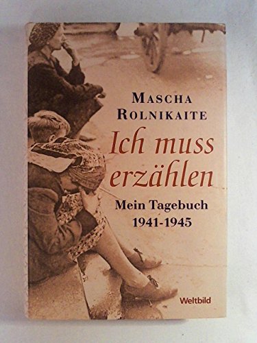 Ich muss erzählen (Mein Tagebuch 1941-1945) Books
