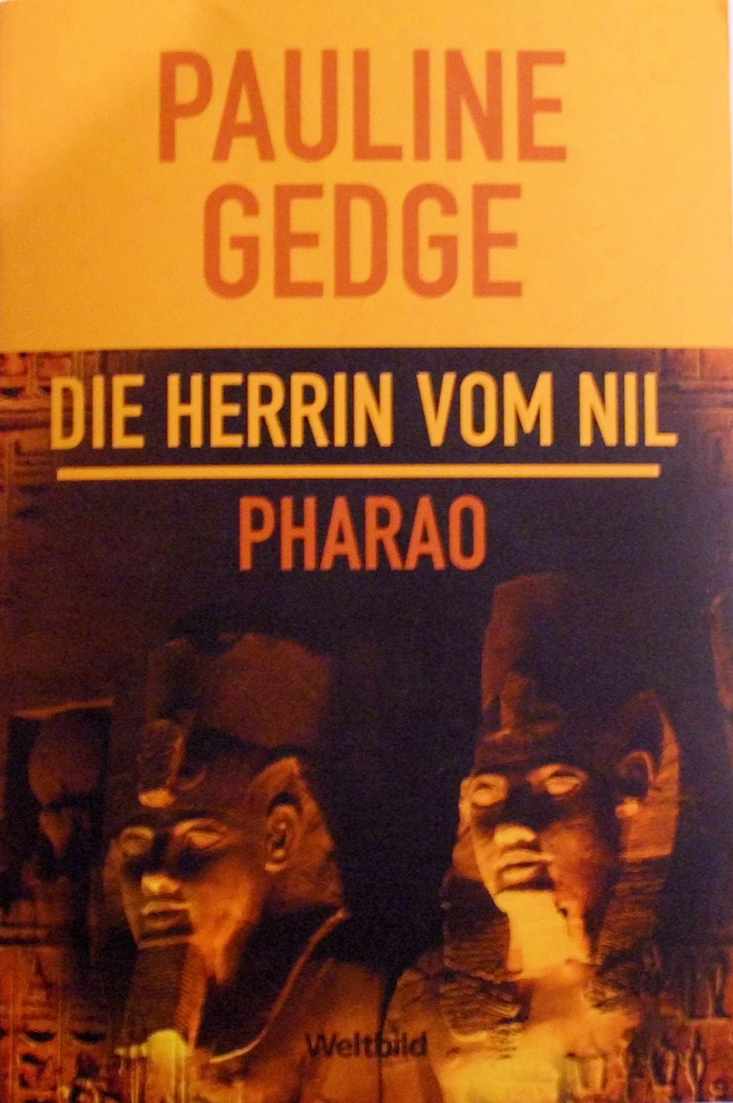 Die Herrin vom Nil / Pharao Books