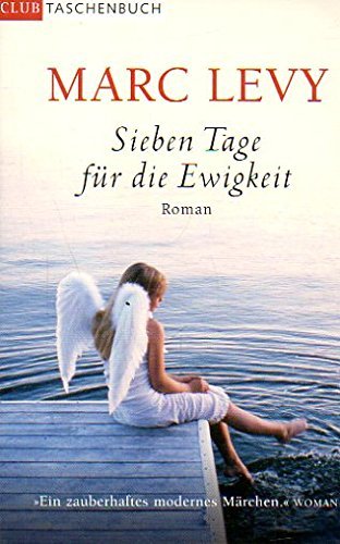 Sieben Tage für die Ewigkeit. Wo bist du 2 Romane Books