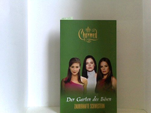 Der Garten des Bösen (Charmed - Zauberhafte Schwestern Band 15) Books