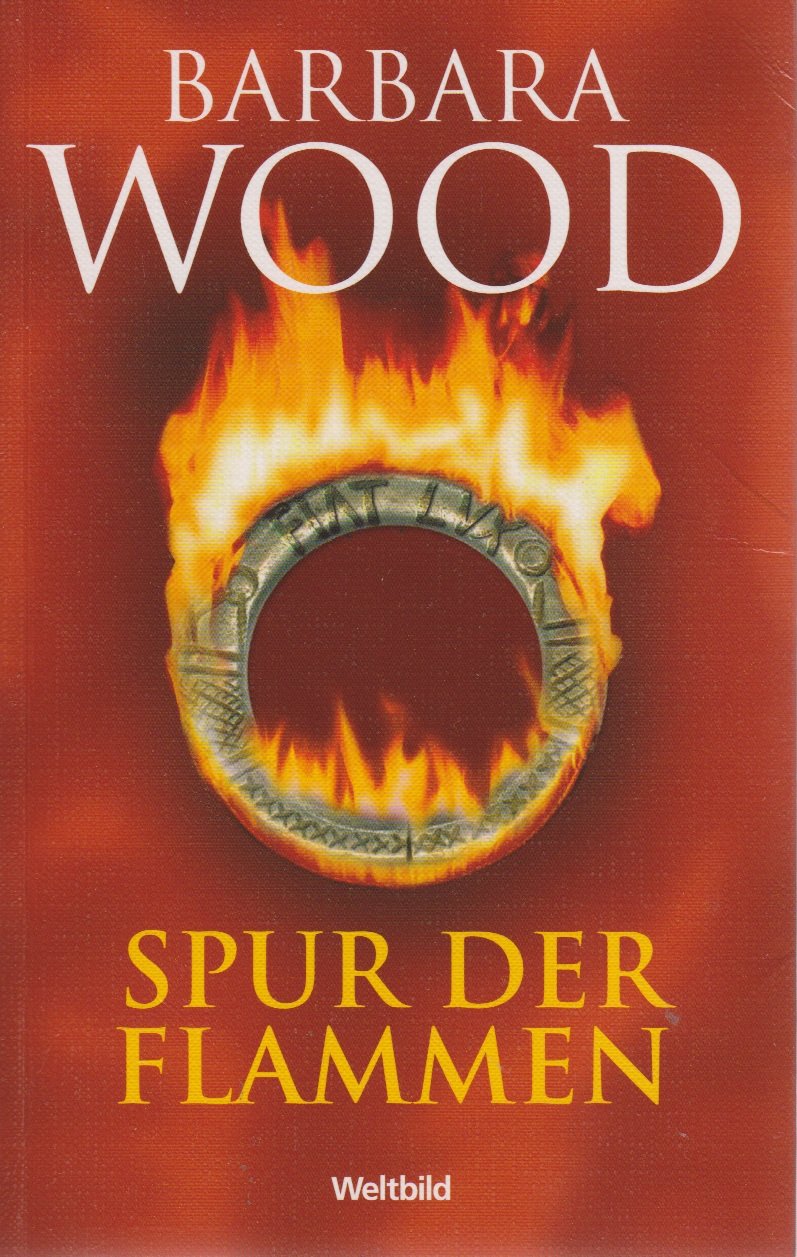Spur der Flammen : Roman. Contemporary literature