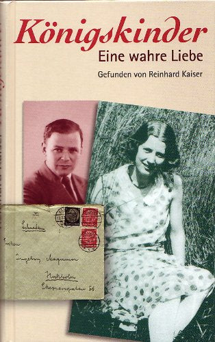 Königskinder - Eine wahre Liebe Books