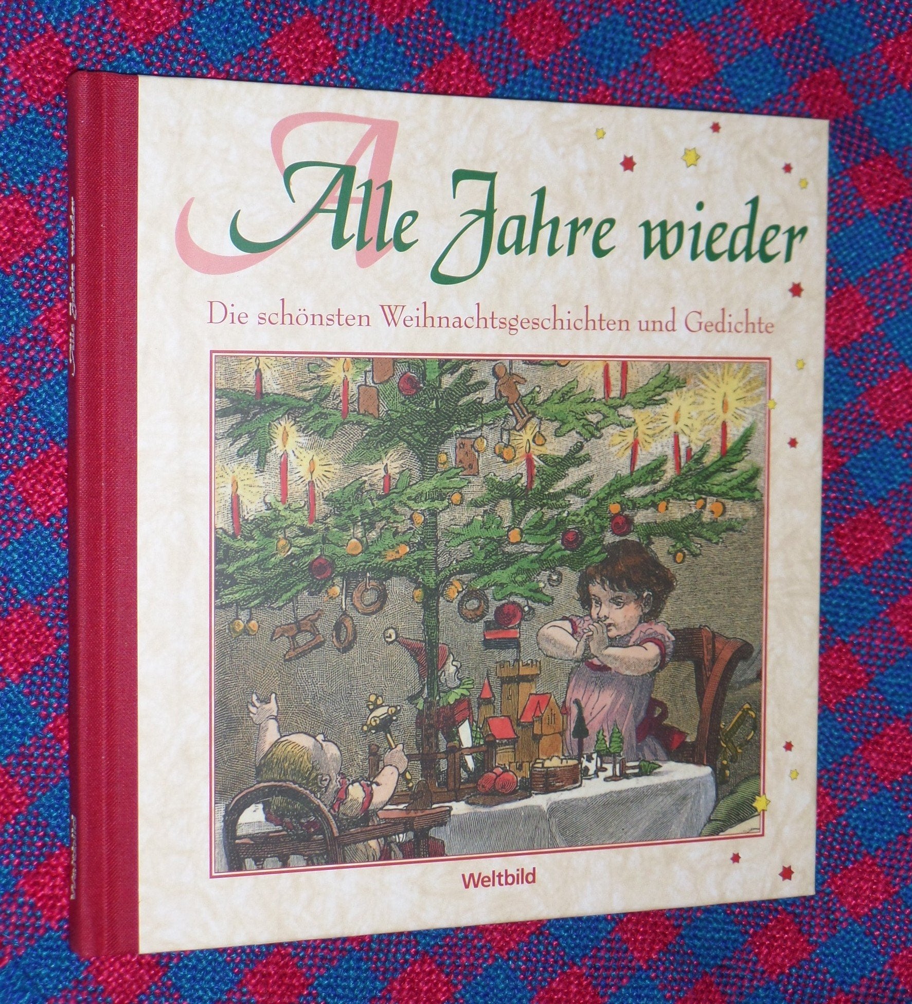 Alle Jahre wieder - Die schönsten Weihnachtsgeschichten und Gedichte Books