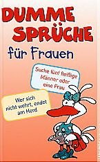 Dumme Sprüche für Frauen Books