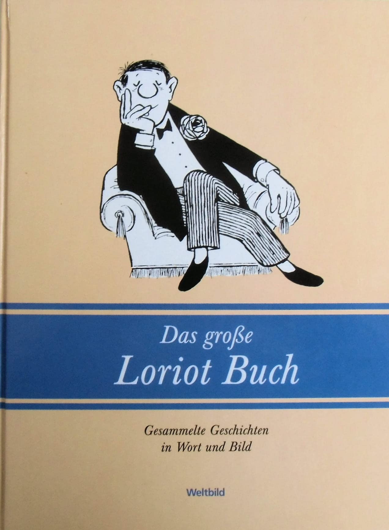 Das große Loriot Buch - Gesammelte Geschichten in Wort und Bild Cartoons
