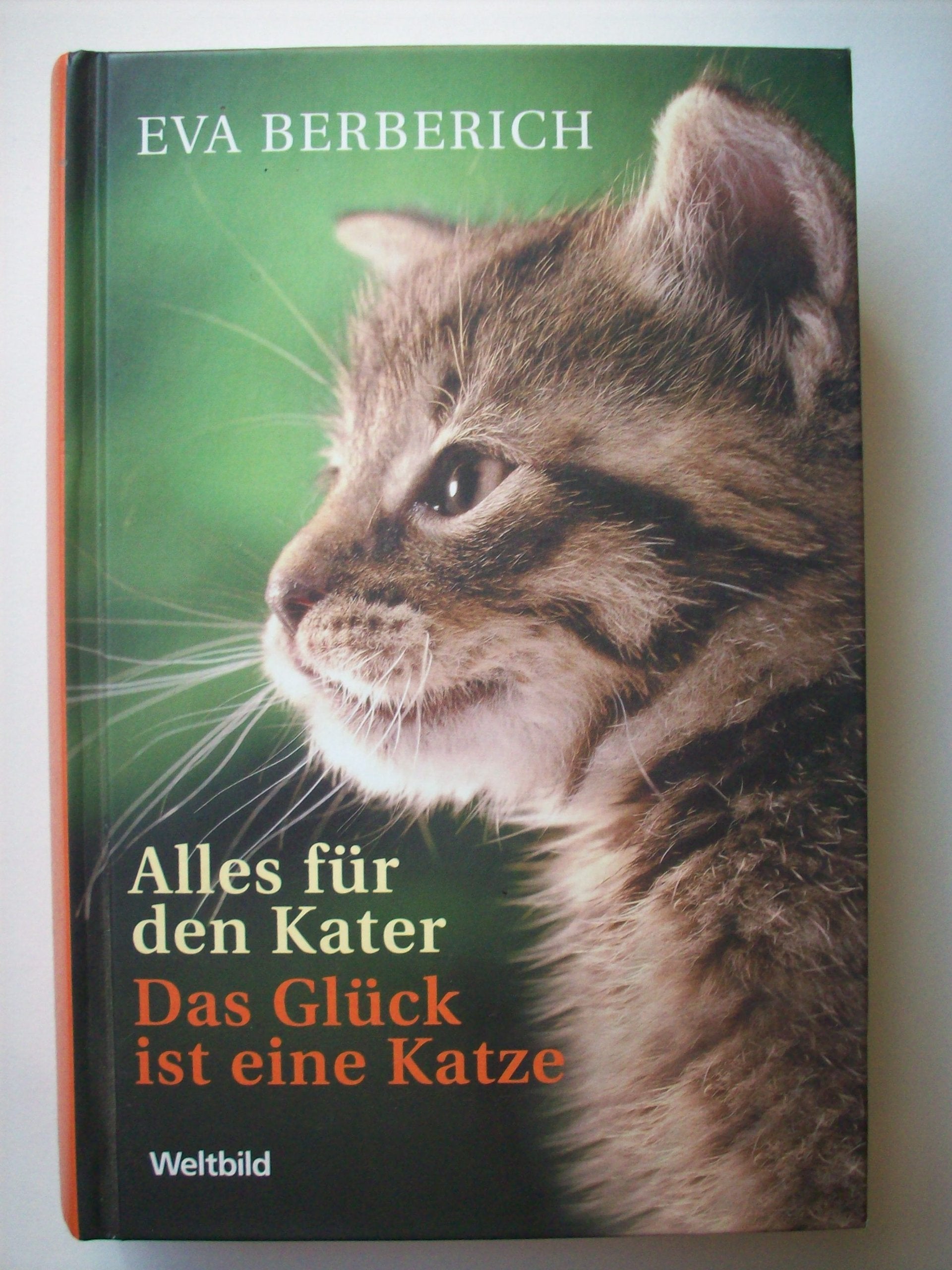 Das Glück ist eine Katze / Alles für den Kater (Zwei Romane in einem Band) Books