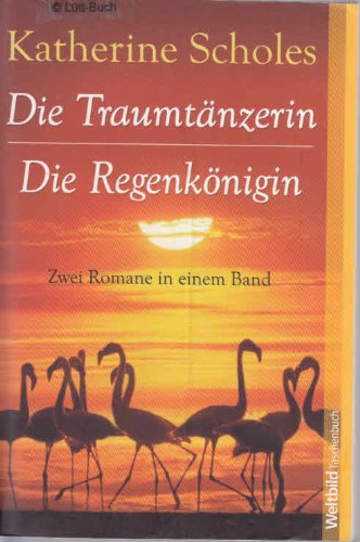 Die Traumtänzerin / Die Regenkönigin Books
