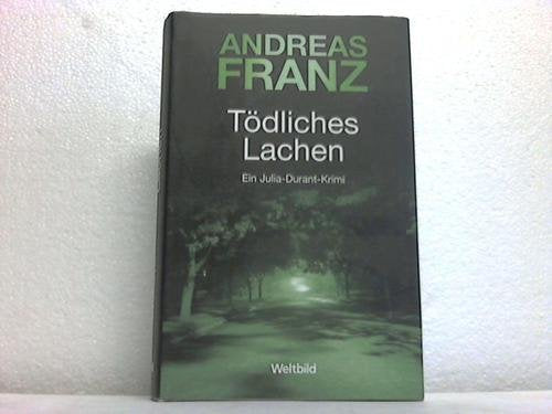 Tödliches Lachen Contemporary literature