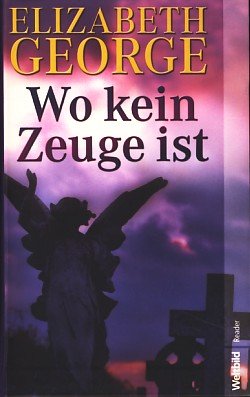Wo kein Zeuge ist : Roman. Books