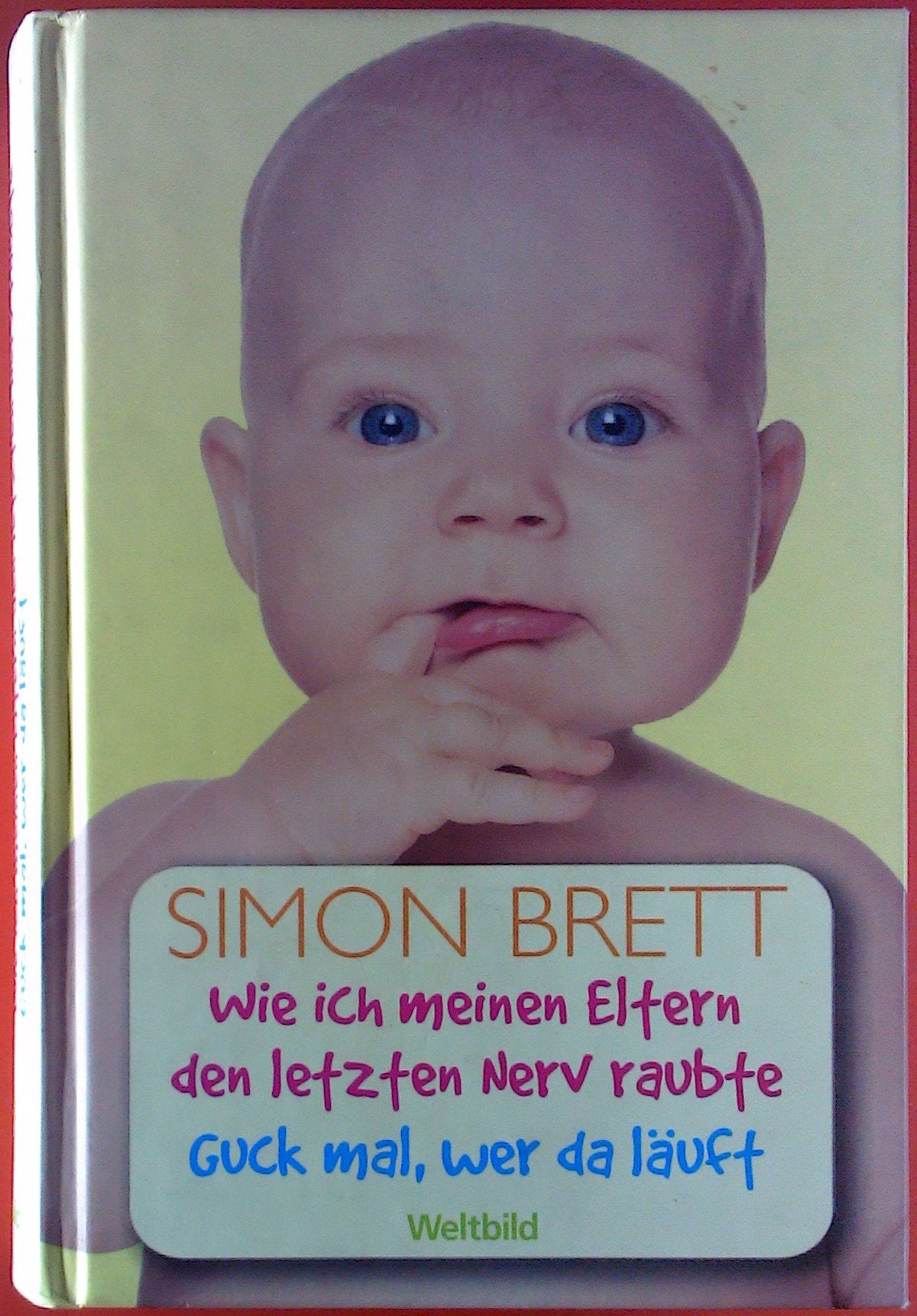 Wie ich meine Eltern den letzten Nerv raubte + Guck mal, wer da läuft Books