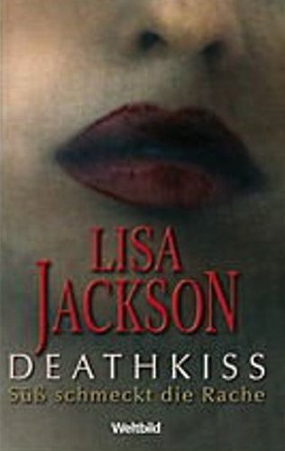 Deathkiss - Süß schmeckt die Rache Contemporary literature