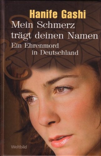 3 Bände: Mein Schmerz trägt deinen Namen - Ein Ehrenmord in Deutschland / Engel der Wüste / Geboren im Großen Regen - Mein Leben zwischen Afrika und Deutschland Books