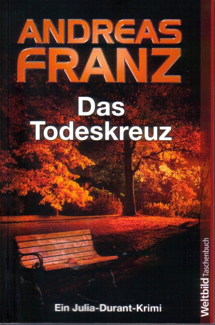 Das Todeskreuz (Ein Julia-Durant-Krimi) Contemporary literature