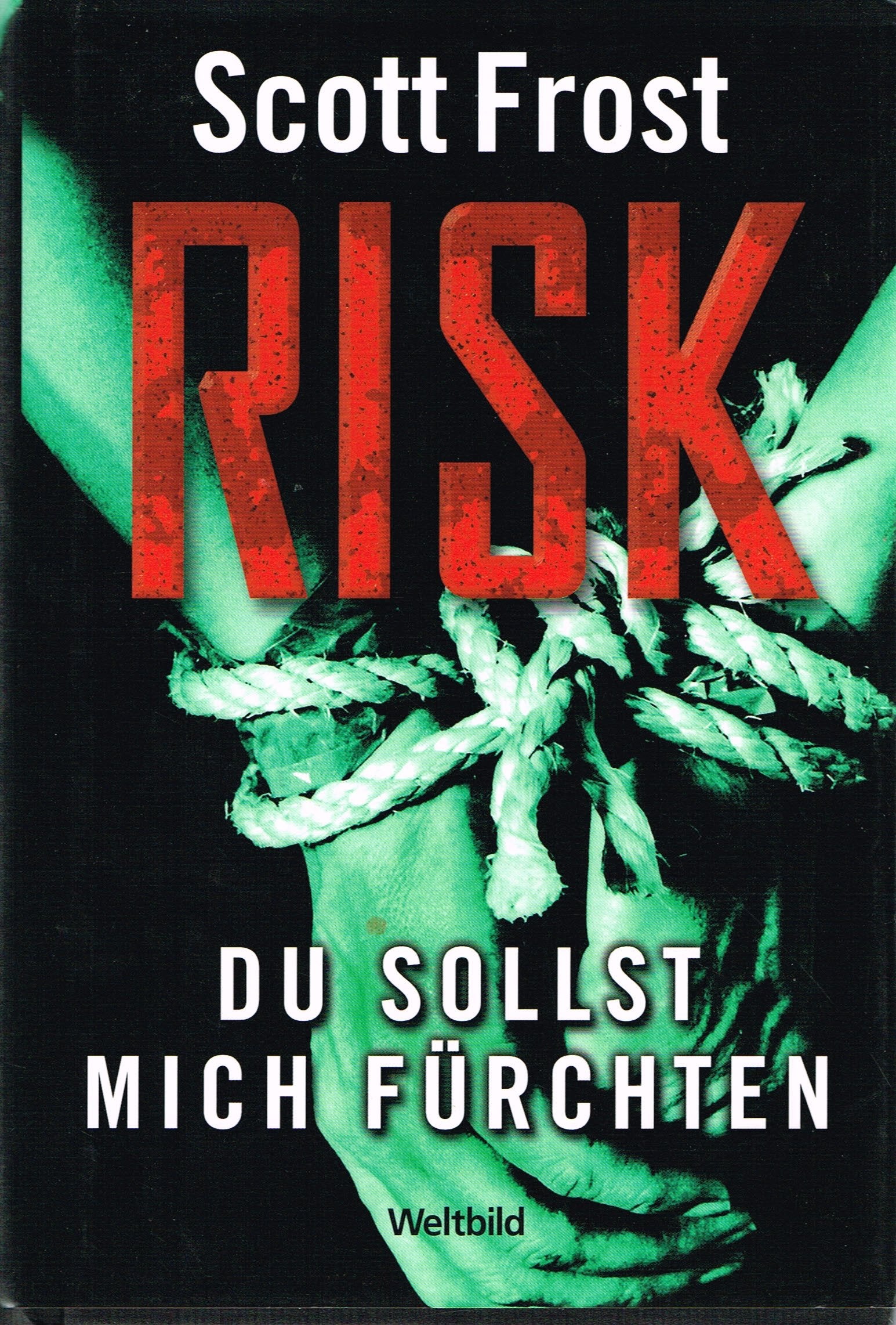 Risk: Du sollst mich fürchten Books
