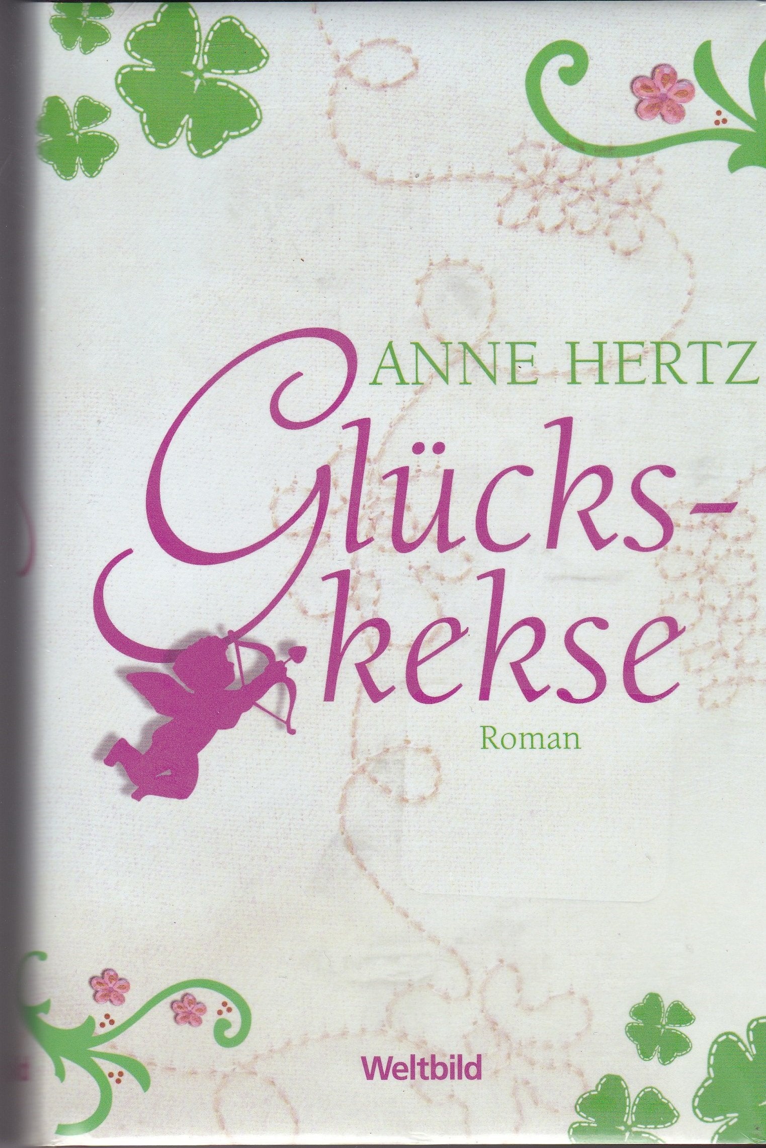 Glückskekse : Roman. Contemporary Romance