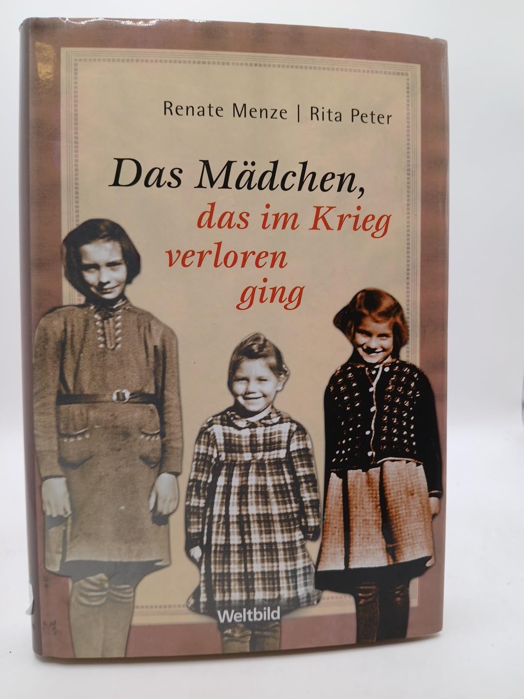 Product Image: Das Mädchen, das im Krieg verloren ging.