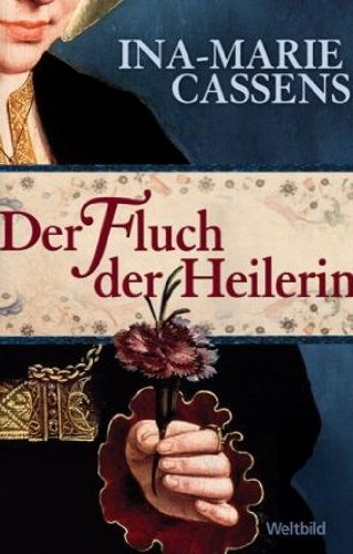 Der Fluch der Heilerin Historical Fiction
