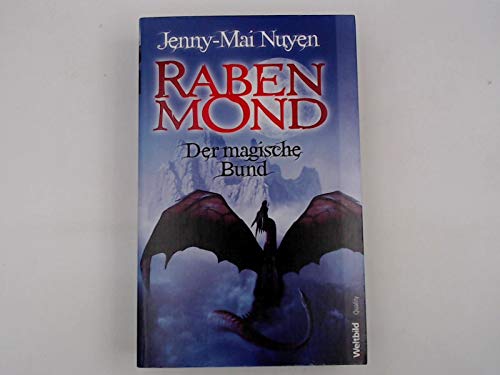 Rabenmond - Der magische Bund Fantasy & Sci-Fi