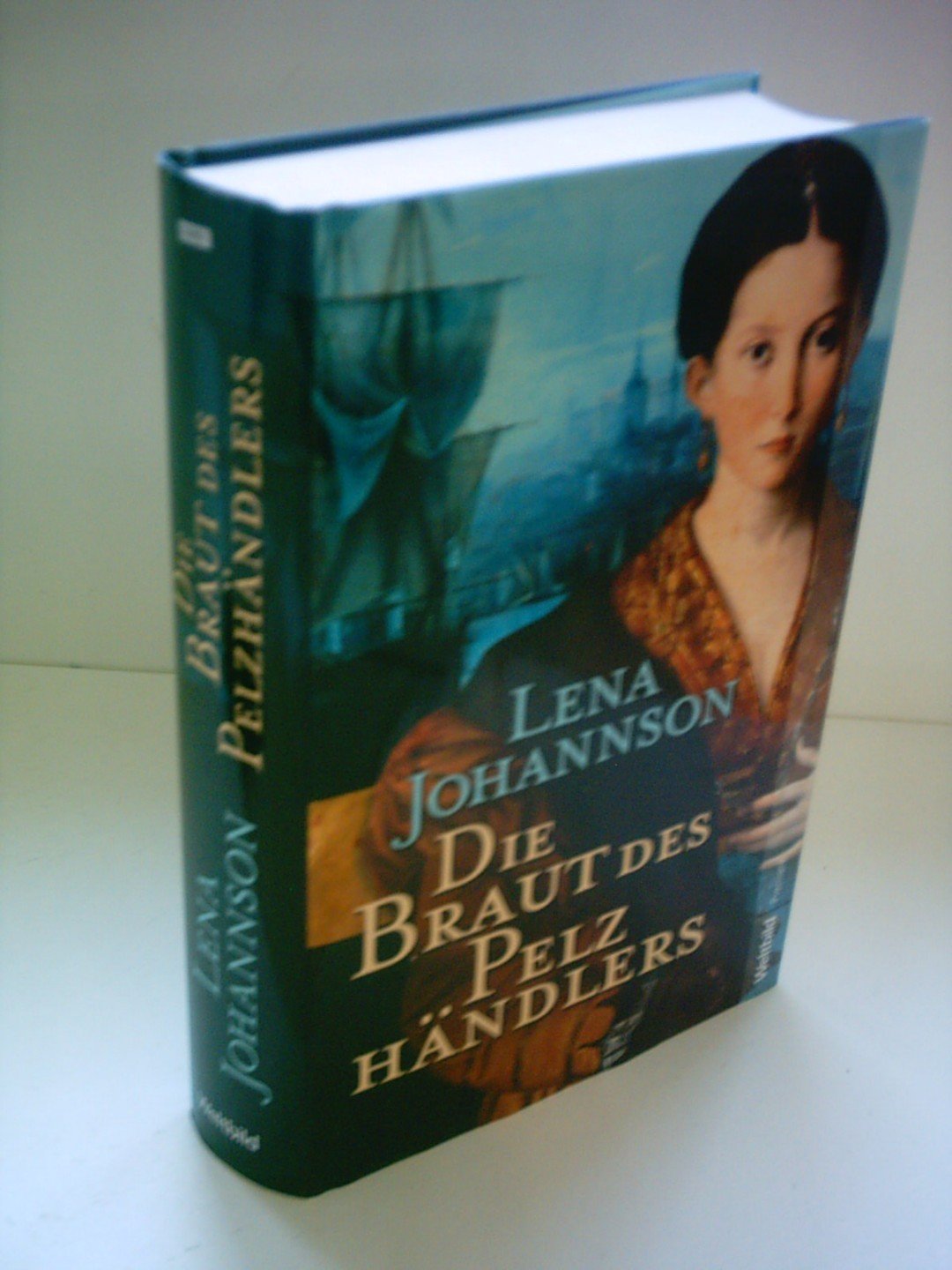 Lena Johannson: Die Braut des Pelzhändlers Books