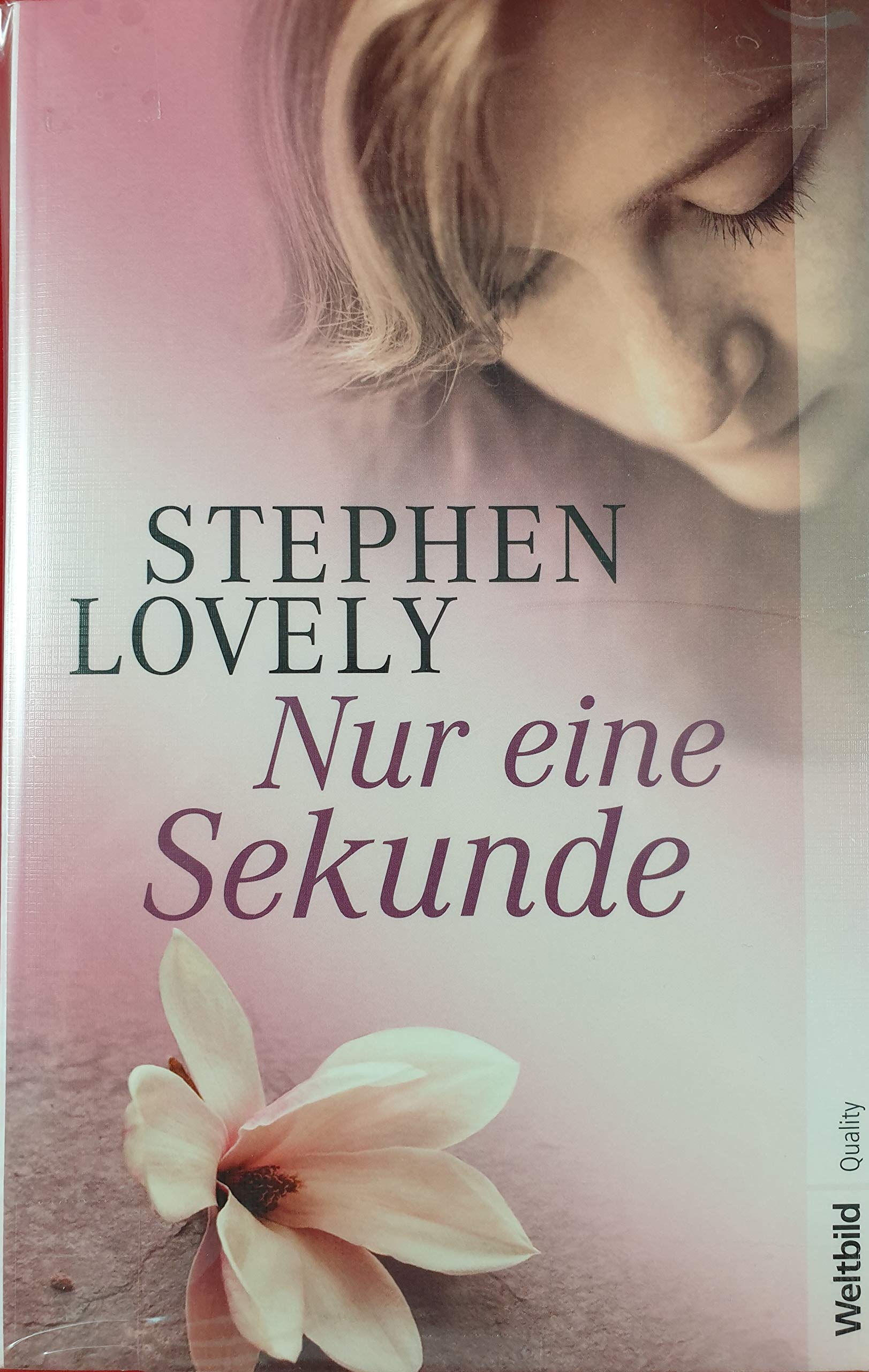 Nur eine Sekunde : Roman. Contemporary literature Books