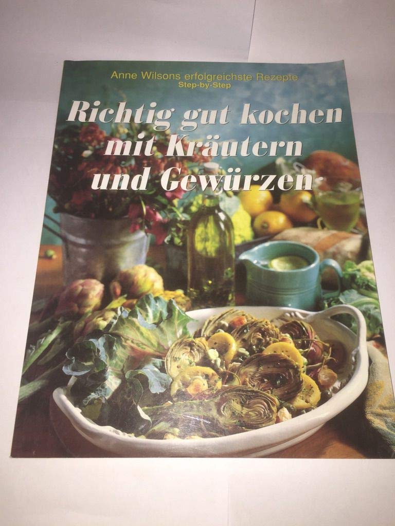 Richtig gut kochen mit Kräutern und Gewürzen Books