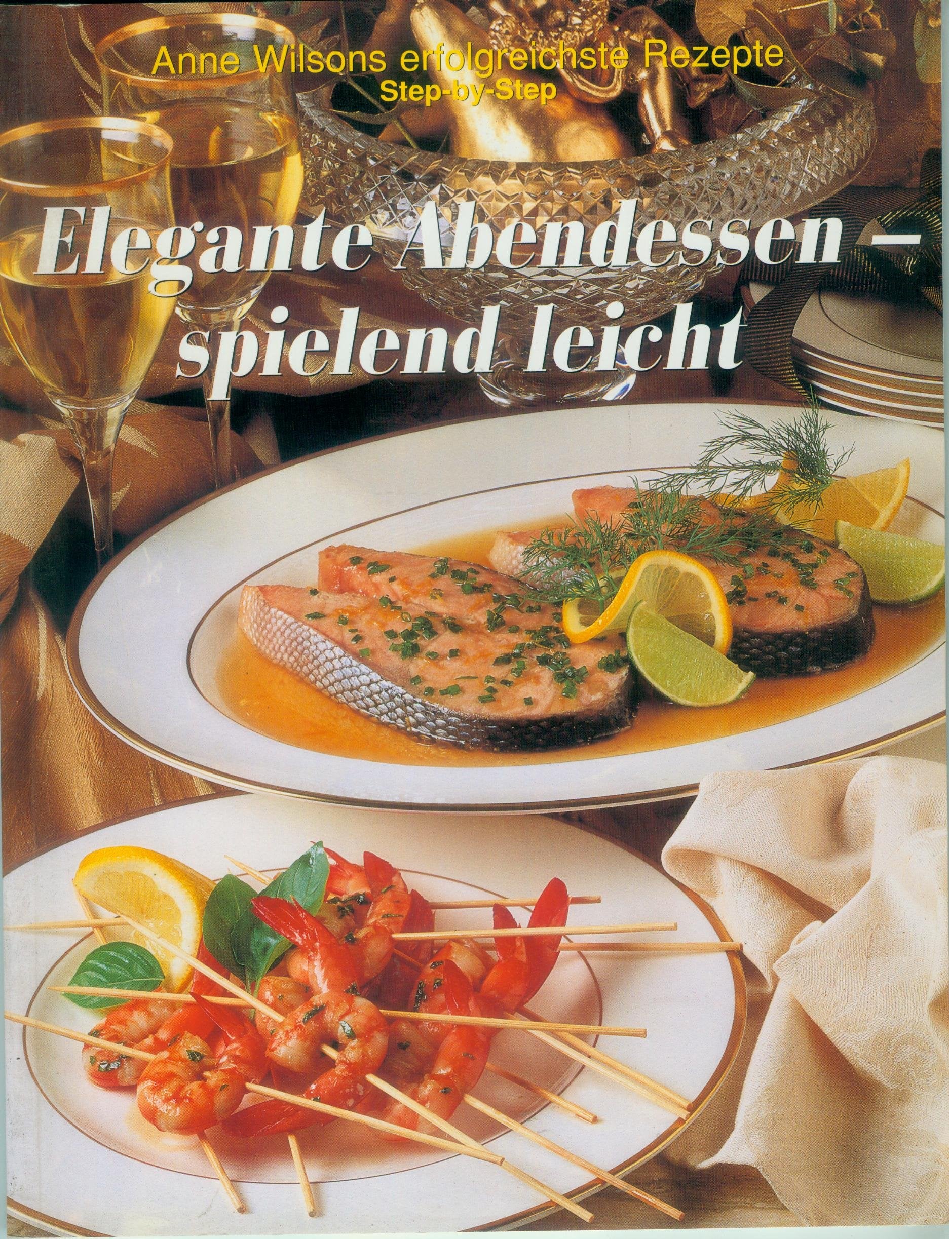 Elegante Abendessen - spielend leicht Books
