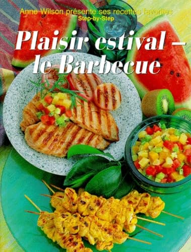 Plaisir Estival. Le Barbecue Books