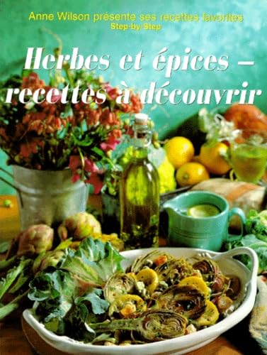 Herbes et épices: Recettes à découvrir Books