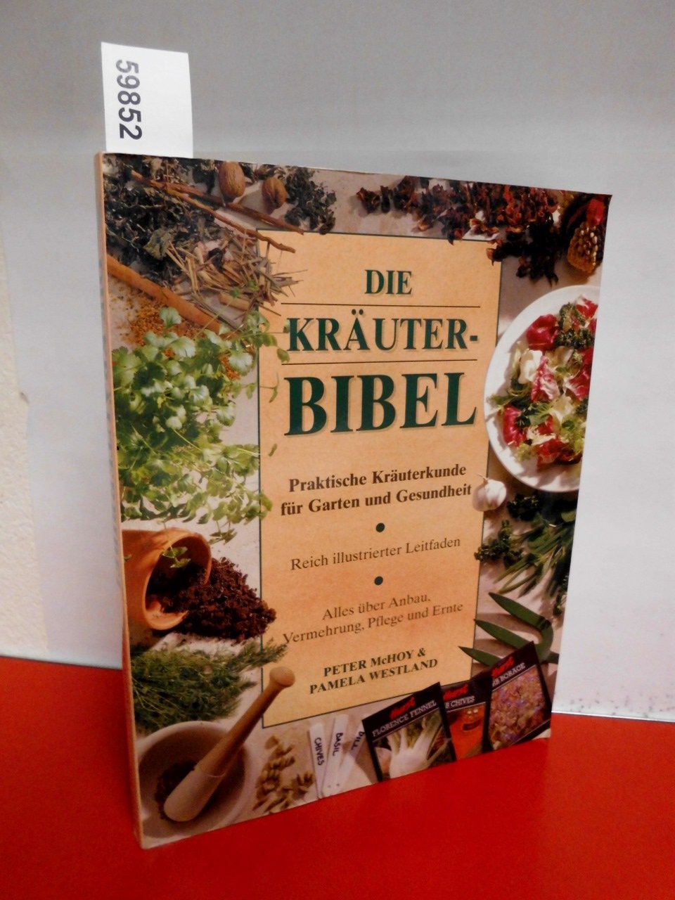 Die Kräuterbibel Garden & Plants