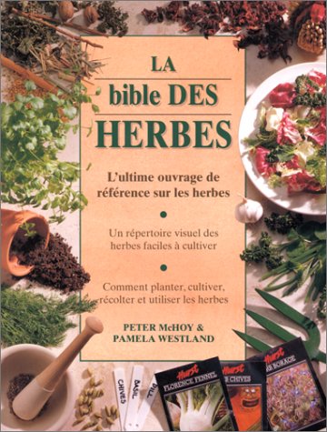 La bible des herbes Books