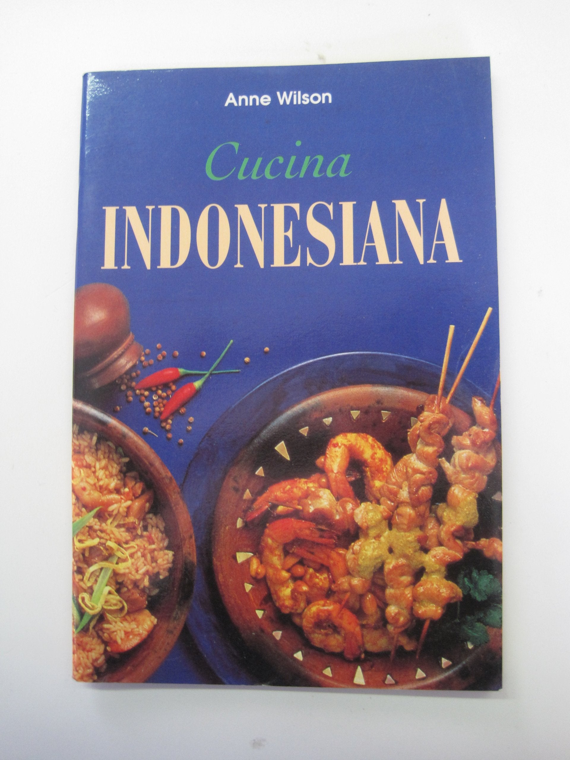Cucina indonesiana. Ediz. illustrata Leisure, Home & Garden