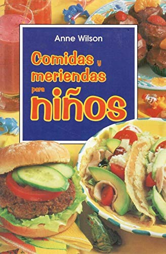 Comidas Y Meriendas Para Niños Books