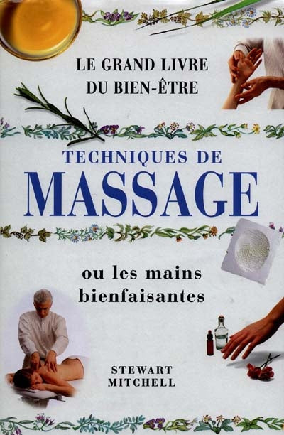 Product Image: Techniques du massage ou les mains bienfaisantes