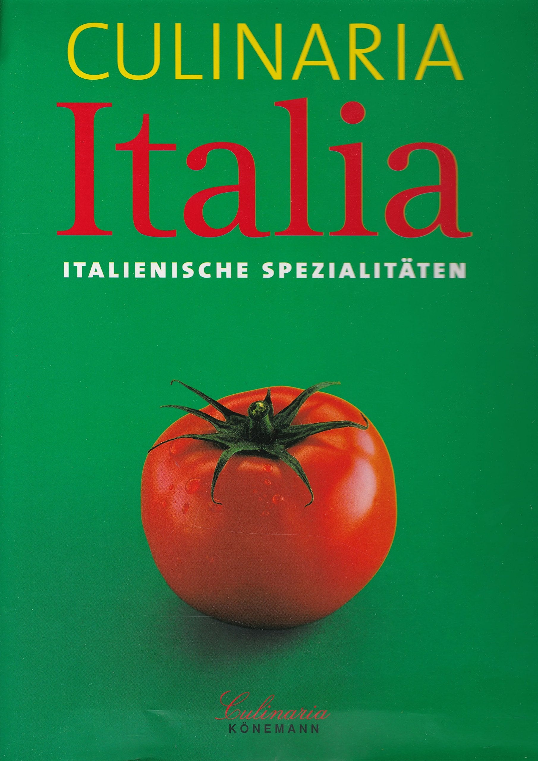 Culinaria Italia. Italienische Spezialitäten. Leisure, Home & Garden