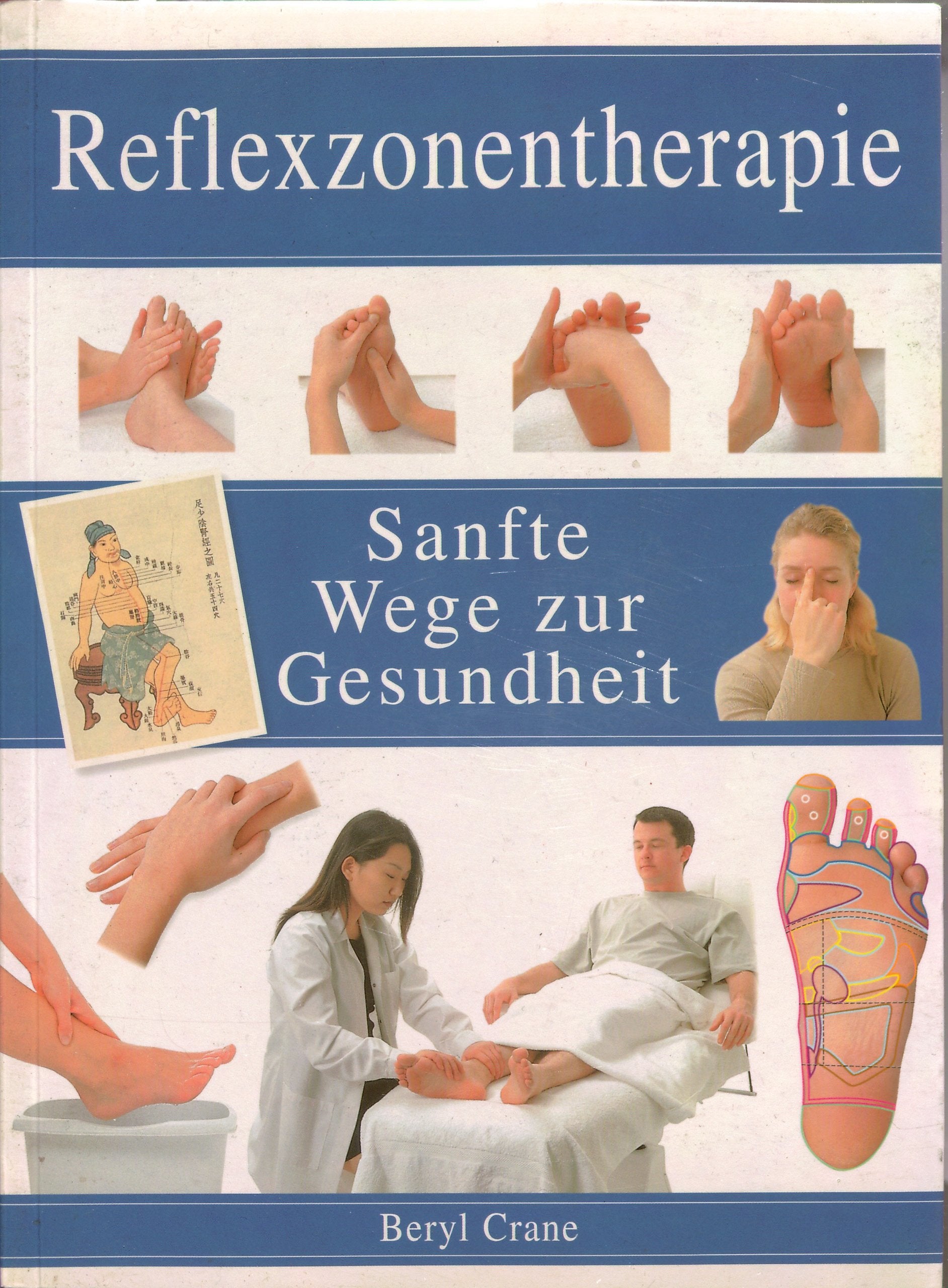 Reflexzonentherapie Medicine