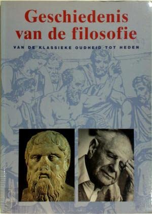 Geschiedenis van de filosofie: van de klassieke oudheid tot heden Books