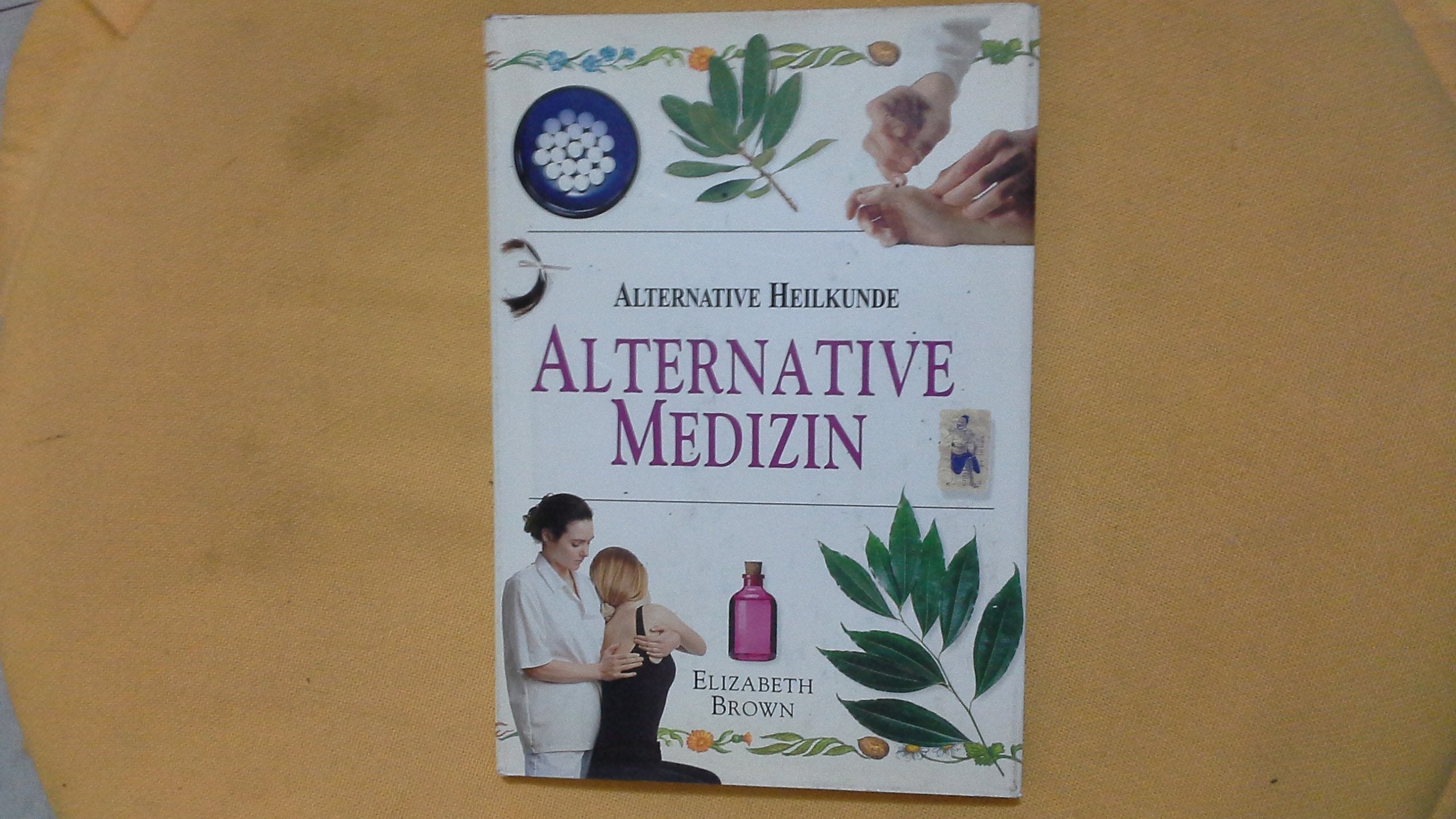 Product Image: Alternative Medizin (Alternative Heilkunde)