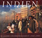 Indien: 50 Jahre Unabhängigkeit: 1947-1997 Travel