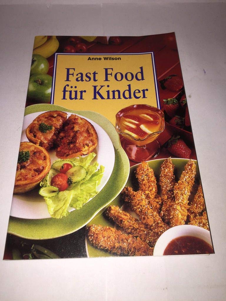 Fast Food für Kinder Cooking & Enjoying