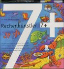 Rechenkünstler 7 plus, m. Zauberstift Leisure & Fun